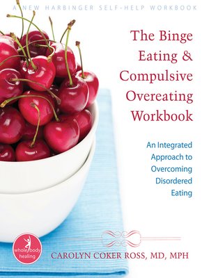 The Binge Eating and Compulsive Overeating Workbook - ebook